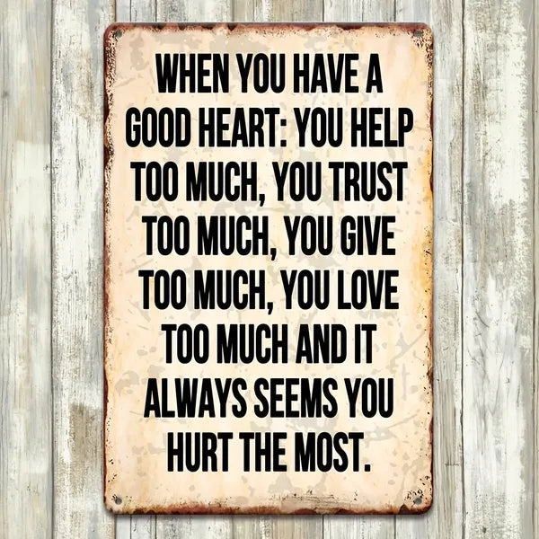 Rust-brown vintage metal sign with quote text and distressed beige panel