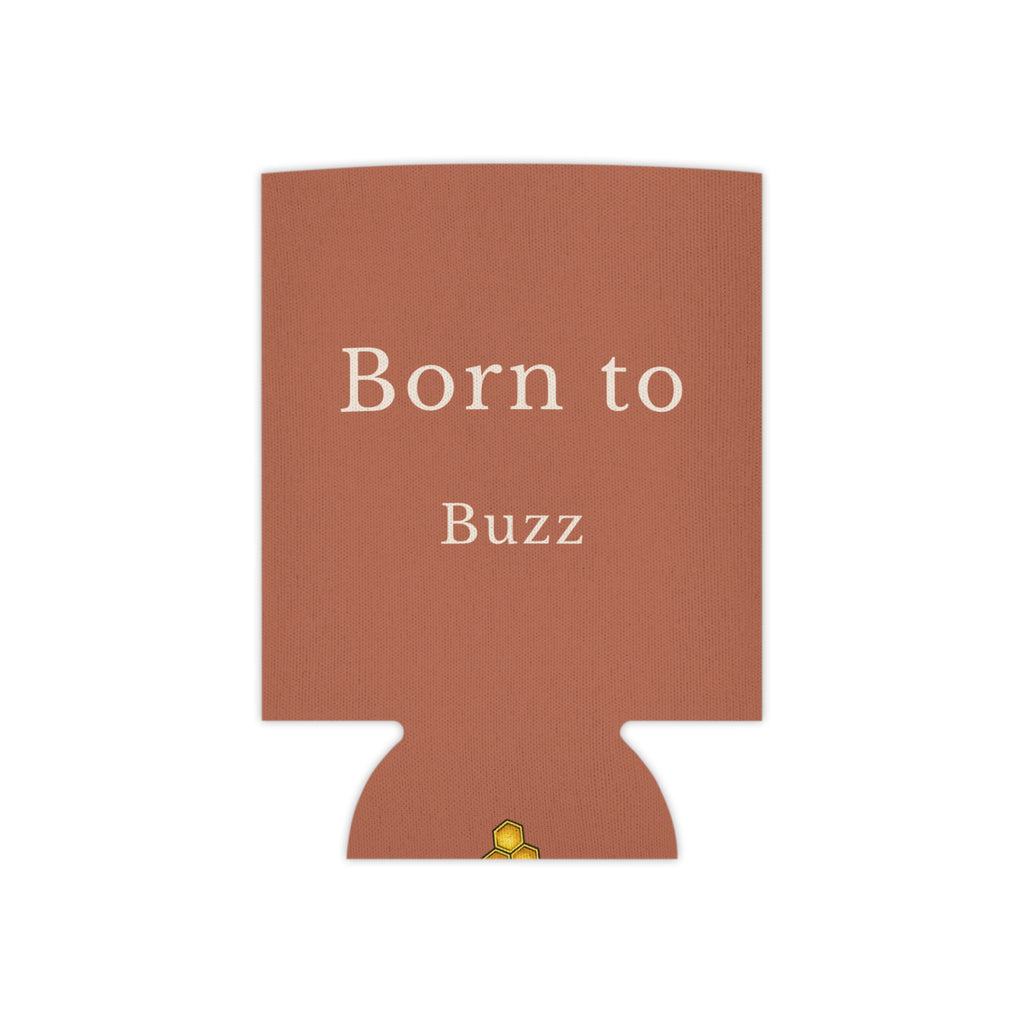 Rust can cooler sleeve with 'Born to Buzz' text, cutout side shape