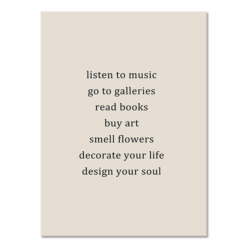 Text art poster: listen to music; go to galleries; read books; buy art; decorate your life.