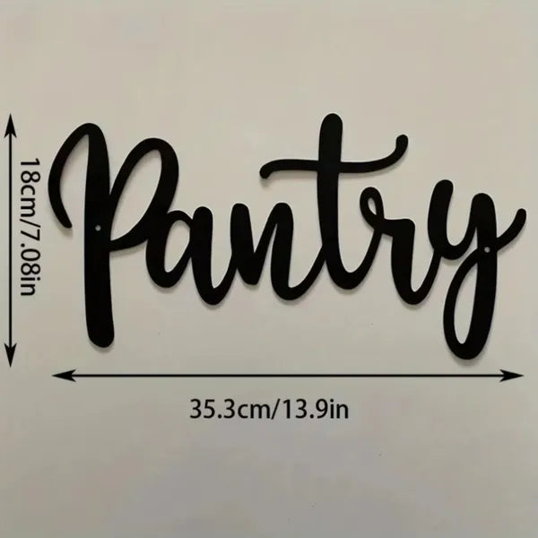 Metal pantry sign with cursive “Pantry” size 35.3 cm x 18 cm