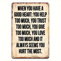Vintage metal sign with bold quote text on beige panel, rust-brown distressed border
