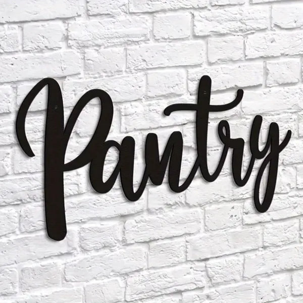 Metal pantry wall sign with cursive “Pantry” lettering in black