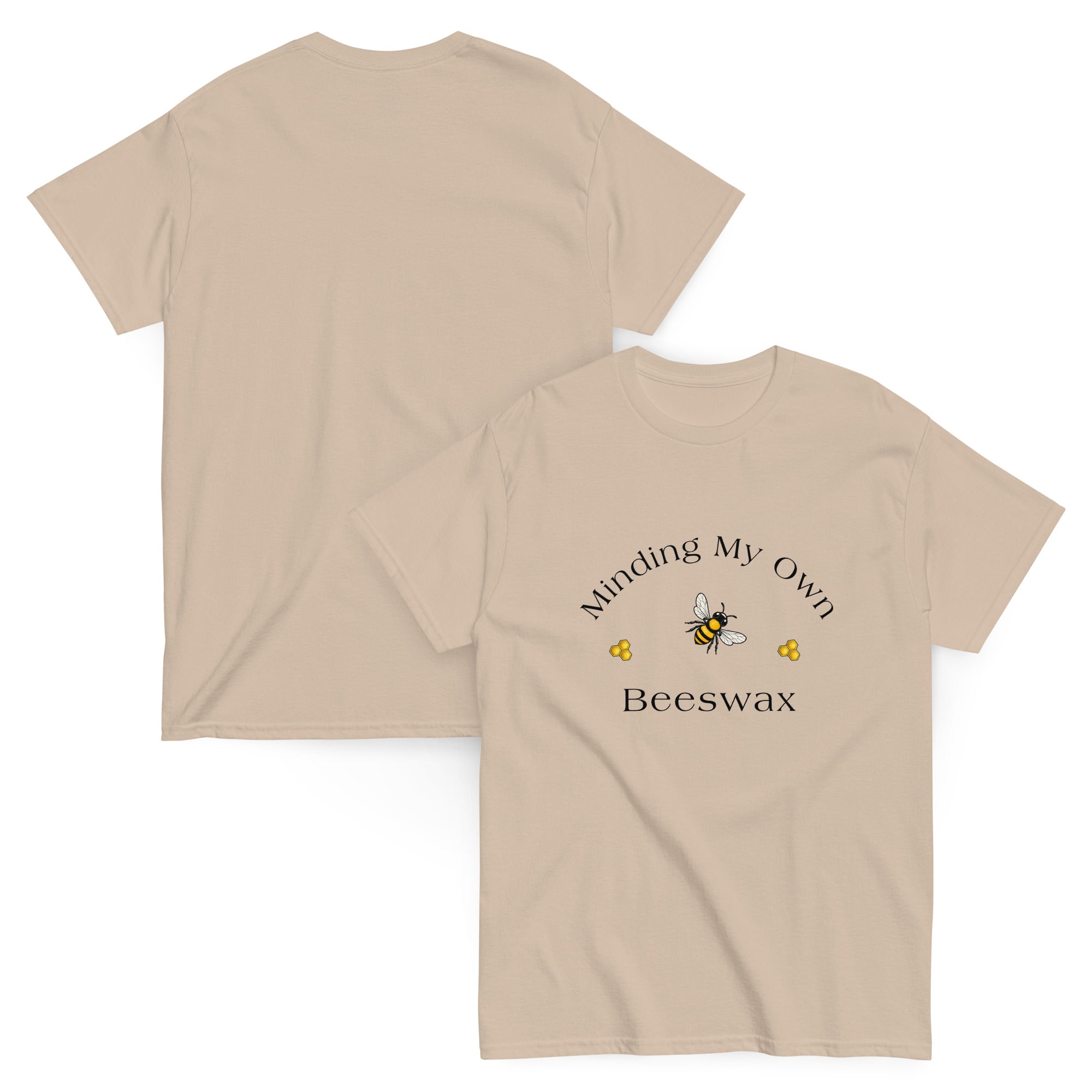 Unisex classic tee in sand with honeybee and “Beeswax” slogan graphic.